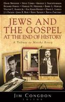 Jews and the Gospel at the End of History