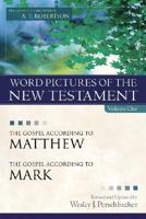 Word Pictures of the New Testament