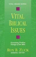 Vital Biblical Issues