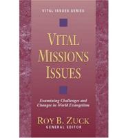 Vital Missions Issues