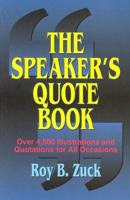 The Speaker's Quote Book