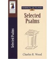 Sermon Outlines on Selected Psalms