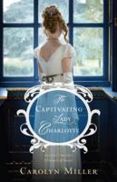 The Captivating Lady Charlotte