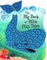Big Book of Bible Fish Tales