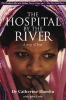 HOSPITAL BY THE RIVER, THE