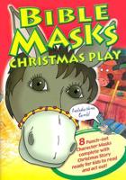 Bible Masks & Christmas Play