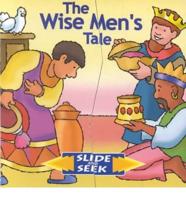The Wise Men's Tale