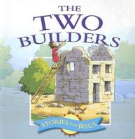 The Two Builders