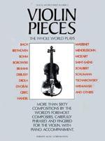 Violin Pieces the Whole World Plays