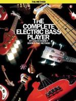 The Complete Electric Bass Player - Book 1