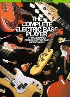 The Complete Electric Bass Player - Book 3