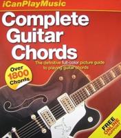 I Can Play Music: Complete Guitar Chords