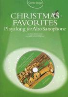 Christmas Favorites: Playalong for Alto Saxophone