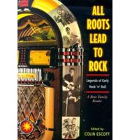 All Roots Lead to Rock