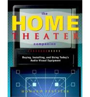 The Home Theater Companion