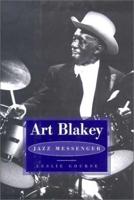Art Blakey, Jazz Messenger