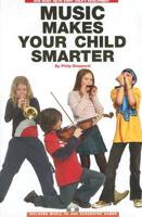 Music Makes Your Child Smarter