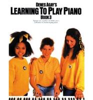 Denes Agay's Learning to Play Piano, Book 3