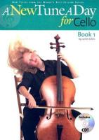 A New Tune a Day for Cello. Book 1