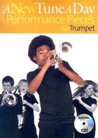 A New Tune a Day Performance Pieces for Trumpet