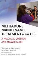 Methadone Maintenance Treatment in the U.S