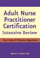 Adult Nurse Practitioner Intensive Review