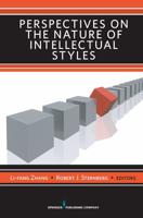 Perspectives on the Nature of Intellectual Styles
