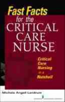 Fast Facts for the Critical Care Nurse