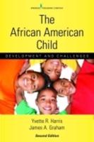 The African American Child: Development and Challenges