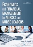 Economics and Financial Management for Nurses and Nurse Leaders