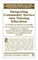 Integrating Community Service Into Nursing Education