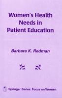 Women's Health Needs In Patient Education