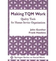 Making TQM Work