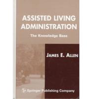 Assisted Living Administration