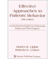 Effective Approaches to Patients' Behavior