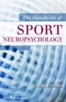 The Handbook of Sport Neuropsychology