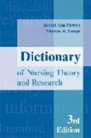 Dictionary of Nursing Theory and Research