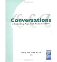 Conversations in Leadership of Professional Nursing Associations