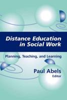 Distance Education in Social Work