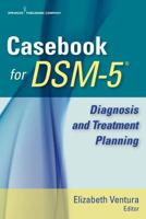 Casebook for DSM-5¬