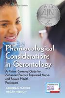 Pharmacological Considerations in Gerontology