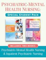 Psychiatric Mental-Health Nursing/Inpatient Psychiatric Nursing Second Edition Set