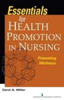 Essentials for Health Promotion in Nursing