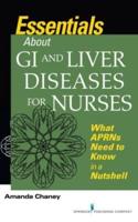 Essentials About GI and Liver Diseases for Nurses