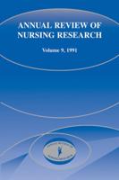 Annual Review of Nursing Research, Volume 9, 1991: Focus on Chronic Illness and Long-Term Care