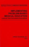 Implementing Problem-Based Medical Education