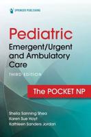 Pediatric Emergent/urgent and Ambulatory Care