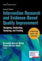 Intervention Research and Evidence-Based Quality Improvement