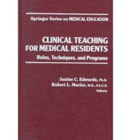 Clinical Teaching for Medical Residents