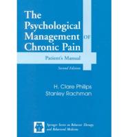 The Psychological Management of Chronic Pain : Patient's Manual